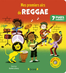 Mes premiers airs de reggae - Guillerey Aurélie ; L'air Mobile