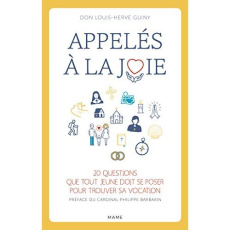 Appelés à la joie - Guiny Louis-Hervé ; Barbarin Philippe