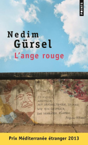 L'ange rouge - Gürsel Nedim ; Descat Jean