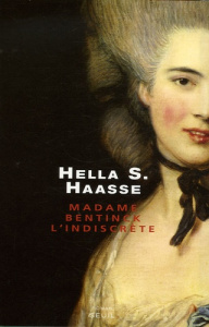 Madme Bentick, l'indiscrète - Haasse Hella-S ; Kroon Annie