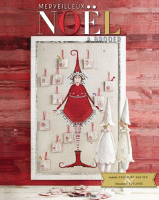 Merveilleux Noël à broder - Haccourt-Vautier Isabelle ; Adelaide Alessandra ;