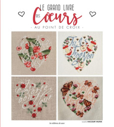 Le grand livre des coeurs au point de croix - Haccourt-Vautier Isabelle ; Barbecot Didier