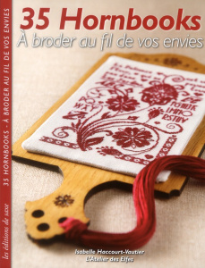 35 Hornbooks. A broder au fil de vos envies - Haccourt-Vautier Isabelle ; Barbecot Didier