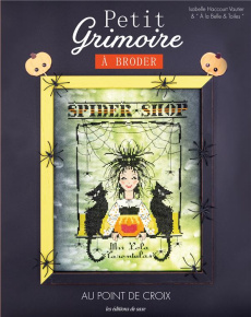 Petit Grimoire à broder au point de croix - Haccourt-Vautier Isabelle