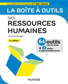 La boîte à outils des Ressources Humaines. 3e édition - Haegel Annick
