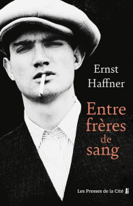 Entre frères de sang - Haffner Ernst ; Gepner Corinna
