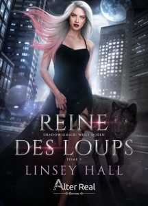 Wolf Queen Tome 5 : Reine des loups - Woodland Eden ; Blangier Annabelle