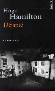 Déjanté - Hamilton Hugo ; Holmes Katia