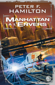 Manhattan à l'envers - Hamilton Peter F. ; Mallé Jean-Claude ; Savic Nena