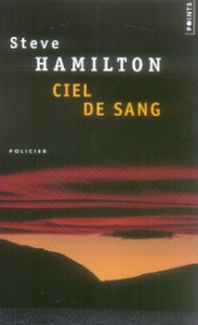 Ciel de sang - Hamilton Steve ; Bury Laurent