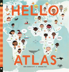 Hello Atlas - Handicott Ben ; Pak Kenard ; Wade Davis ; Gros Emm