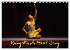 Kung Fu du Mont Song (Calendrier mural 2026 DIN A3 vertical), CALVENDO calendrier mensuel. Découvrir - Hanel Photographe de spectacle alain