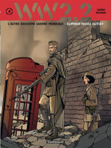 WW2.2 Tome 4 : Eliminer Vassili Zaïtsev - Hanna Herik ; Rosanas Ramon ; Chauvel David
