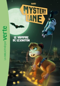 Mystery Lane, Tome 12. Le vampire de Lexington - HARI