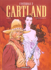 Cartland, l'intégrale Tome 2 - Harlé Laurence ; Blanc-Dumont Michel