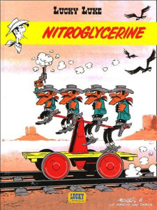 Lucky Luke Tome 25 : Nitroglycérine - Harris Paul