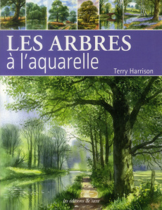 Les arbres à l'aquarelle - Harrison Terry ; Rolland Sabine