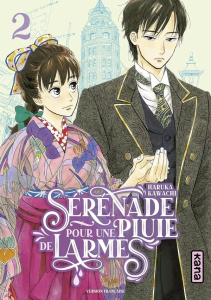Sérénade pour une pluie de larmes Tome 2 - Kawachi Haruka