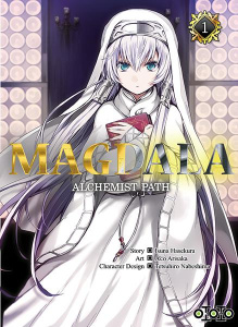 Magdala, Alchemist Path Tome 1 - Hasekura Isuna ; Arisaka Aco ; Nabeshima Tetsuhiro