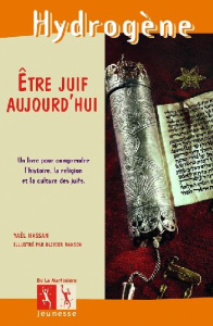 Etre juif aujourd'hui - Hassan Yaël ; Ranson Olivier