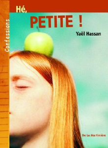 Hé, petite ! - Hassan Yaël