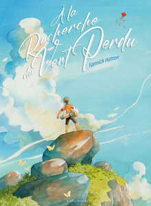 A la Recherche du Vent perdu - Hatton Yannick