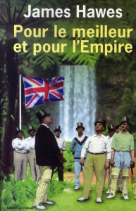 Pour le meilleur et pour l'Empire - Hawes James ; Deparis Olivier