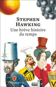 Une brève histoire du temps. Du Big Bang aux trous noirs, Edition collector - Hawking Stephen ; Naddeo-Souriau Isabelle ; Sagan