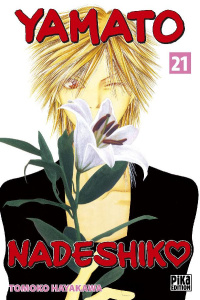 Yamato Nadeshiko Tome 21 - Hayakawa Tomoko ; Raynal Marie-Saskia