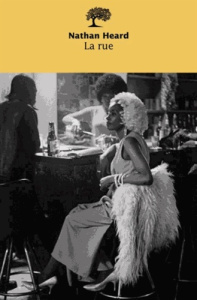 La rue - Heard Nathan