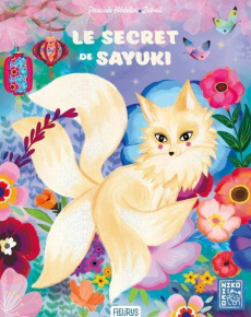 Le secret de Sayuki - Hédelin Pascale