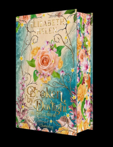 Beasts of the Briar Tome 4 : Broken by Daylight - Helen Elizabeth