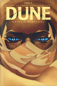 Dune : Maison Atréides Tome 2 - Herbert Brian ; Anderson Kevin James ; Pramanik De