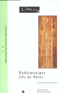Padiimenipet fils de Sôter. Histoire d'une famille dans l'Egypte romaine - Herbin François-René