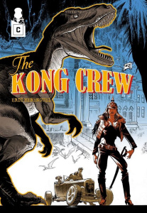THE KONG CREW - T02 - THE KONG CREW #2 - WORSE THAN HELL - HERENGUEL ERIC