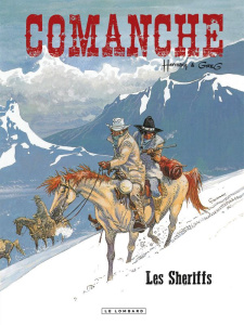 Comanche Tome 8 : Les sheriffs - HERMANN/GREG