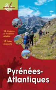 PYRENEES-ATLANTIQUES - 10 ITINERAIRES DE RANDONNEE DETAILLES. 10 FICHES DECOUVERTE. - HERVOUET/DECOBECQ