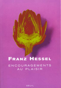 Encouragements au plaisir - Hessel Franz
