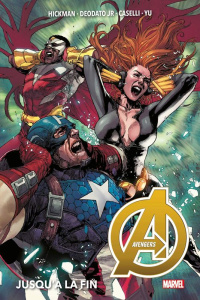 AVENGERS/02/JUSQU'A LA FIN - HICKMAN/CASELLI/YU/DEODATO JR
