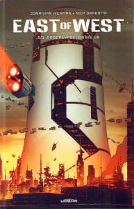 East of West Intégrale tome 1 : Apocalypse : année un - Hickman Jonathan ; Dragotta Nick ; Martin Franck ;