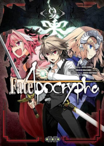 Fate/Apocrypha Tome 9 - Ishida Akira ; Higashide Yuichiro ; Ototsugu Konoe