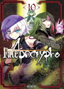 Fate/Apocrypha Tome 10 - Ishida Akira ; Higashide Yuichiro
