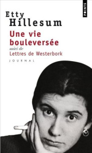 Une vie bouleversée. Journal (1941-1943) - Hillesum Etty