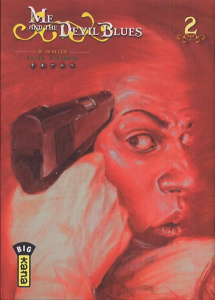 Me and the Devil Blues Tome 2 - Hiramoto Akira