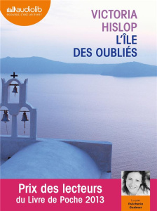 L'ile des oubliés. 2 CD audio MP3 - Hislop Victoria ; Gadmer Pulchérie ; Delarbre Alic