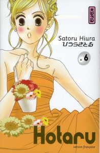 Hotaru Tome 6 - Hiura Satoru ; Lacroix Cynthia