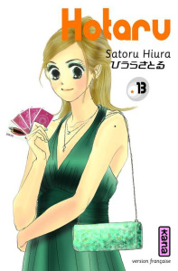 Hotaru Tome 13 - Hiura Satoru ; Raillard Misato