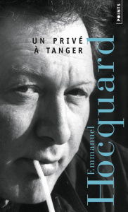 Un privé à Tanger - Hocquard Emmanuel