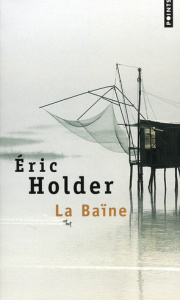 La Baïne - Holder Eric
