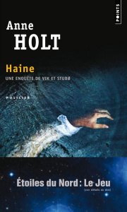 Haine - Holt Anne ; Fouillet Alex